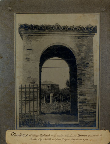 Cimitero del Villaggio Mandriole ove fu traslato dalla Landa Pastorara il cadavere di Anita Garibaldi nel giorno 11 Agosto 1849 alle ore 4 pom.